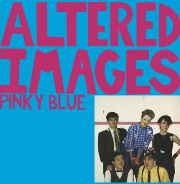 Altered Images LP – Pinky Blue 2Lp