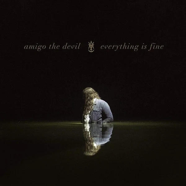 Amigo The Devil LP – Everything Is Fine