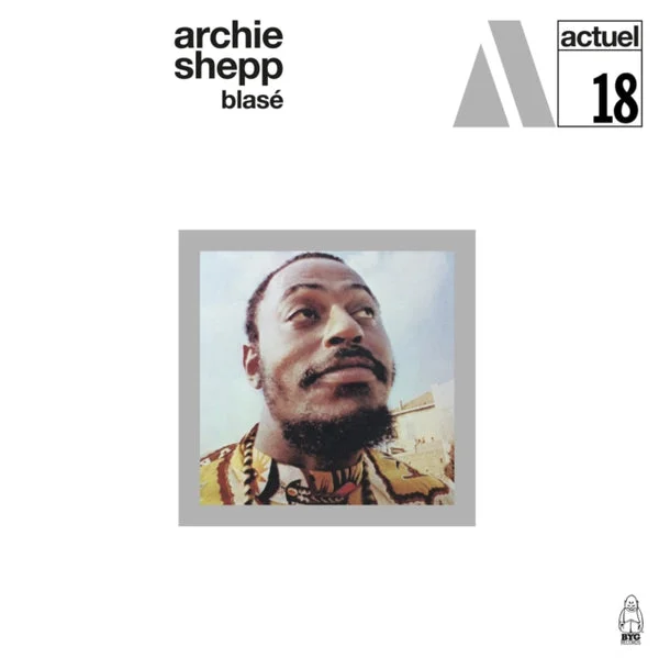 Archie Shepp LP – Blase