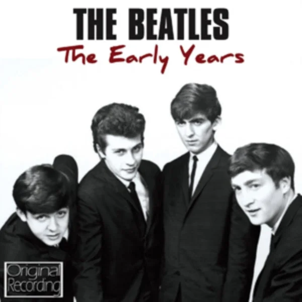 Beatles CD – Early Years – The Beatles