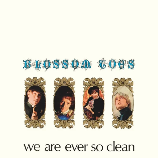 Blossom Toes LP Vinyl Record – We Are Ever So Clean