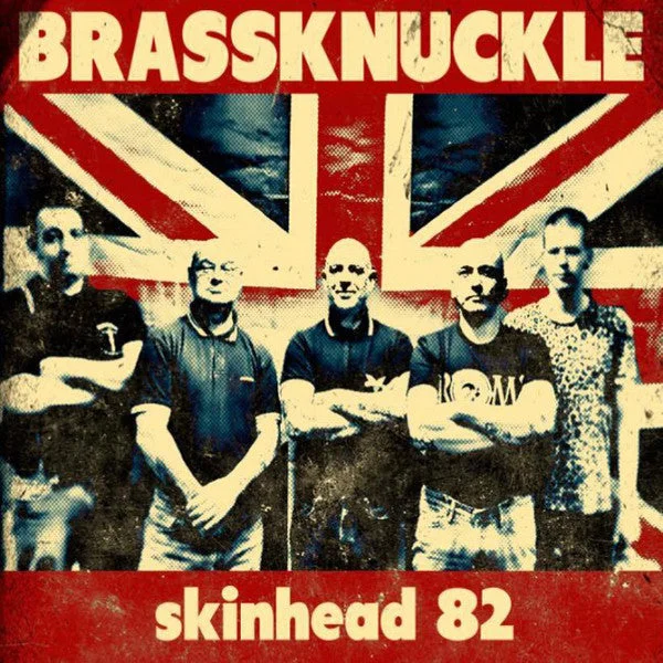 Brassknuckle LP – Skinhead ’82