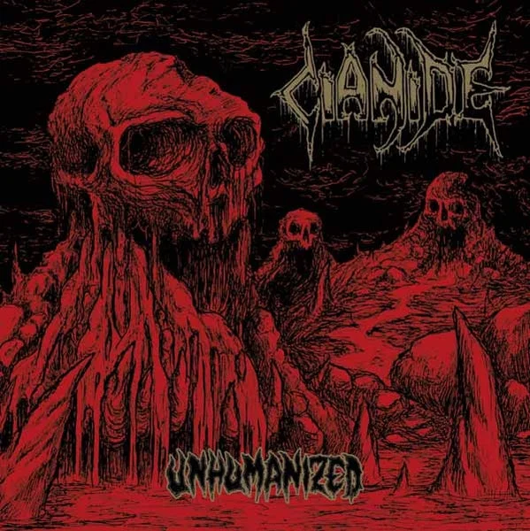 Cianide LP – Unhumanised