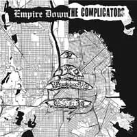 Complicators, The/Empire Down LP – Complicators, The/Empire Down Split