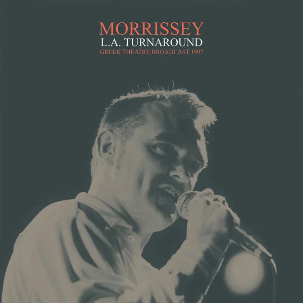 Morrissey LP – L.A. Turnaround