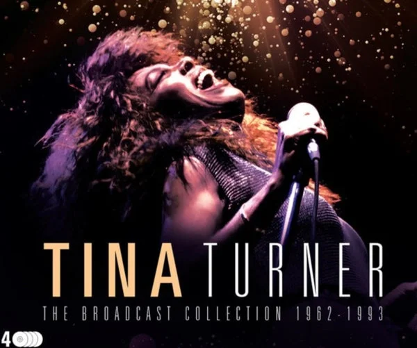 Tina Turner CD – The Broadcast Collection 1962-1993