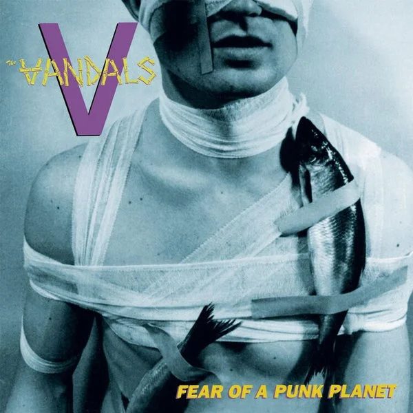 Vandals The LP – Fear Of A Punk Planet