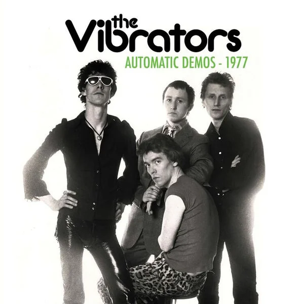 Vibrators The LP – Automatic Demos 1977