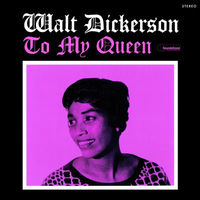 Walt Dickerson LP – To My Queen
