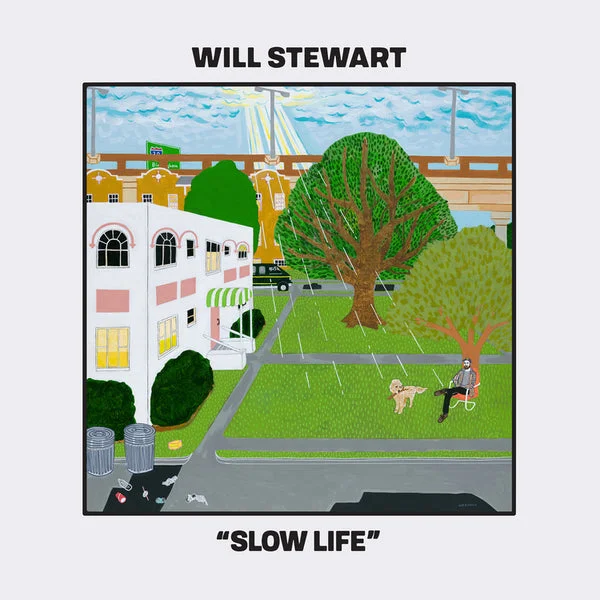 Will Stewart LP – Slow Life