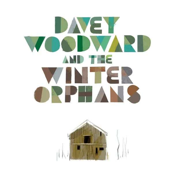 Woodward Davey & The Winter Or LP – Davey Woodward & the Winter Orphans