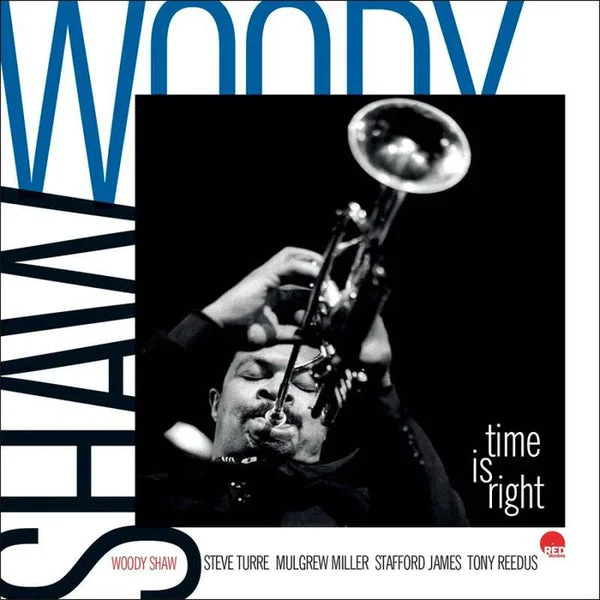 Woody Shaw LP – Time Is Right – Live In Europe