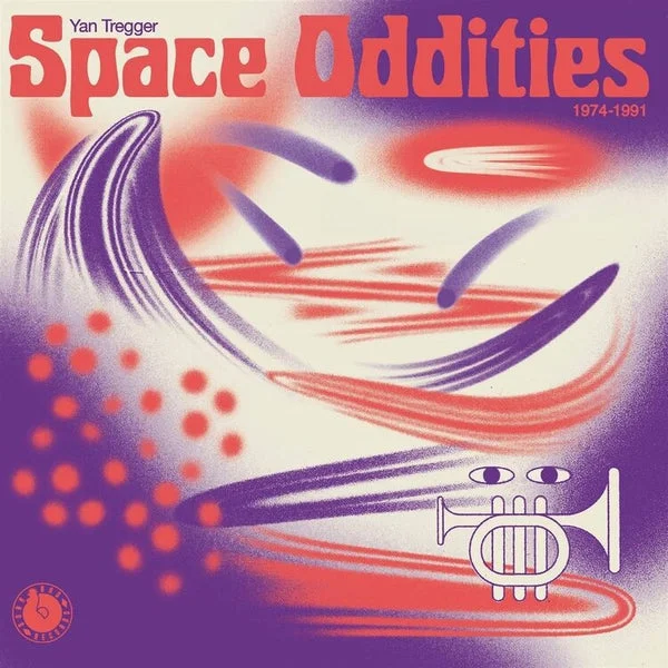 Yan Tregger LP – Space Oddities 1974-1991