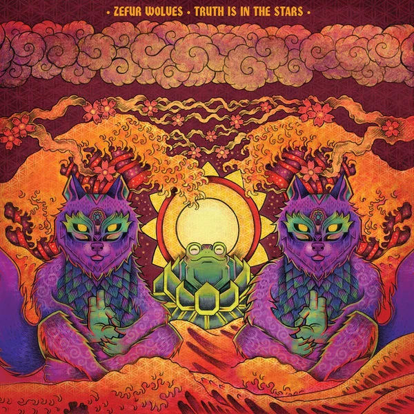 Zefur Wolves LP – Truth Is In The Stars