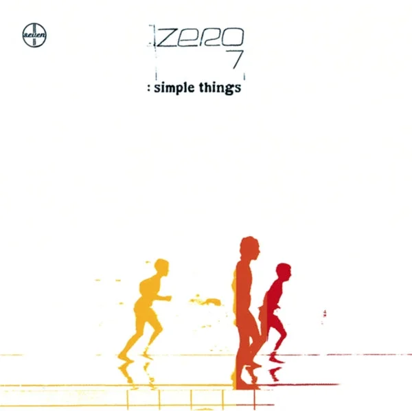 Zero 7 LP – Simple Things